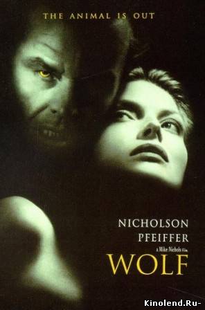 Смотреть Волк / Wolf (1994) фильм онлайн